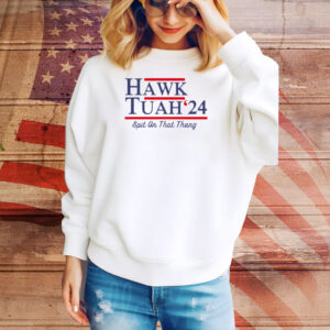 Hawk Tuah Meme Tee Shirt