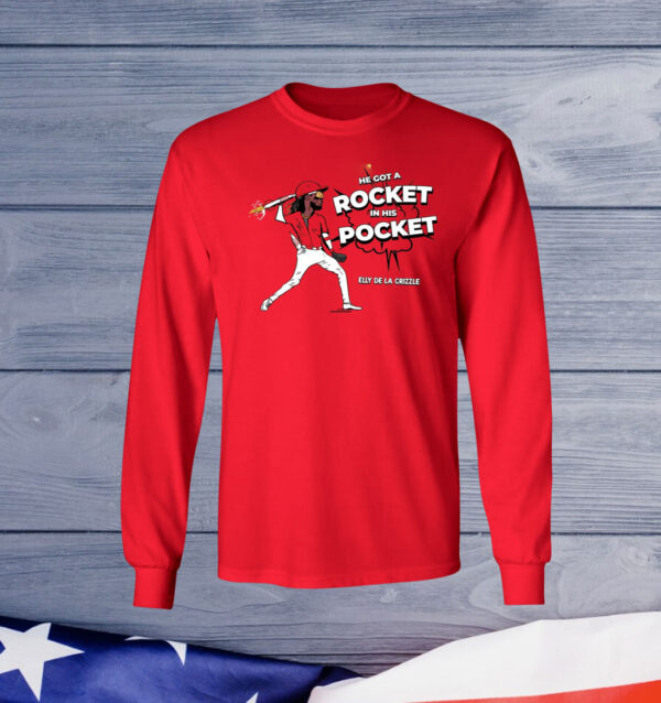 He Got A Rocket In His Pocket Elly De La Crizzle T-Shirt