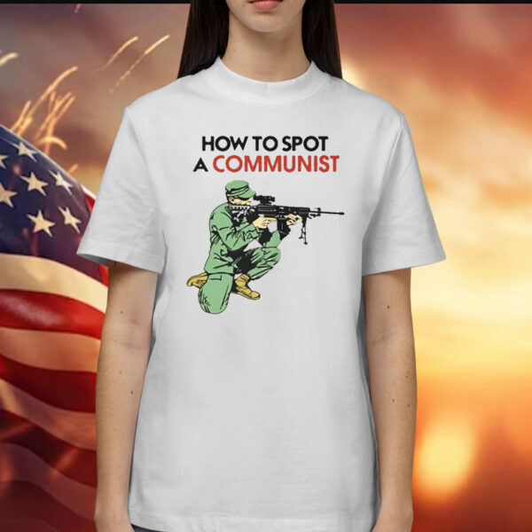 Matt Maddock How To Spot A Communist Tee Shirt