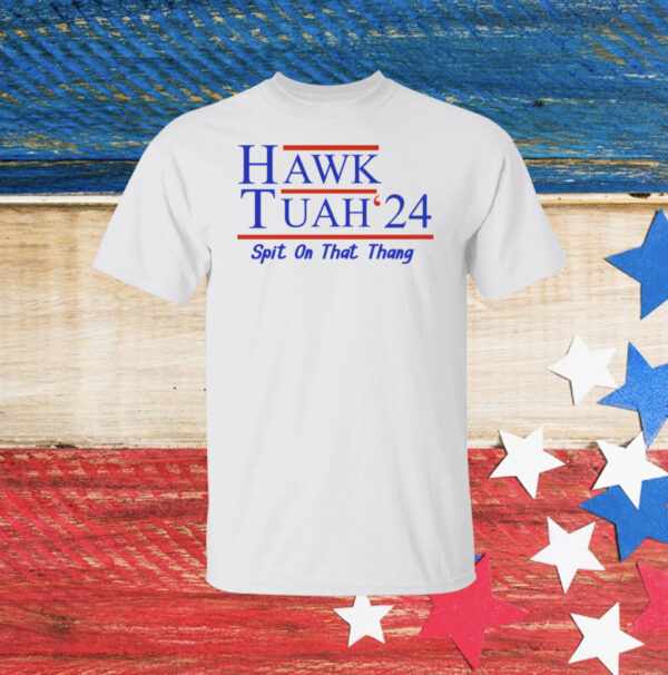 Official Hawk Tuah 24 Shirt