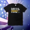 Official Places To Go People To See Communists To Offend Tuttle Twins T-Shirt