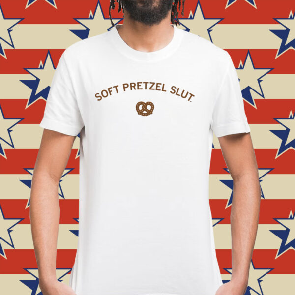 Pretzel Slut Shirt