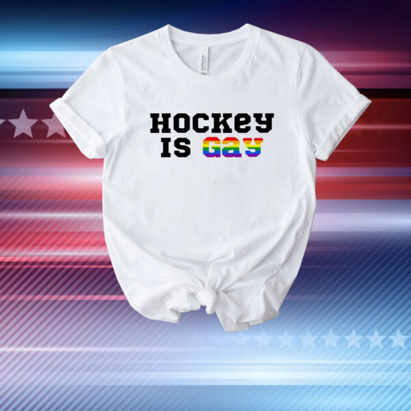 Pride hockey is gay T-Shirt