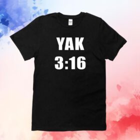 YAK 3:16 T-Shirt