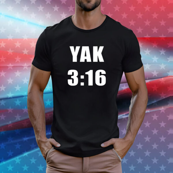 YAK 3:16 T-Shirt
