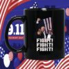 Trump FIGHT FIGHT FIGHT Mug