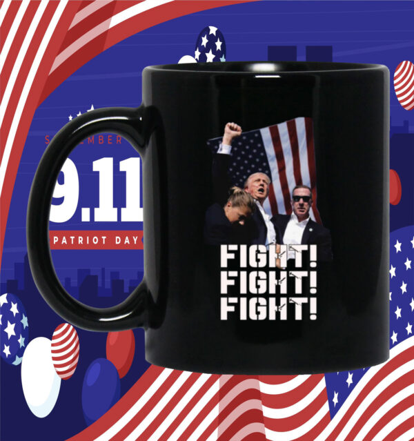 Trump FIGHT FIGHT FIGHT Mug