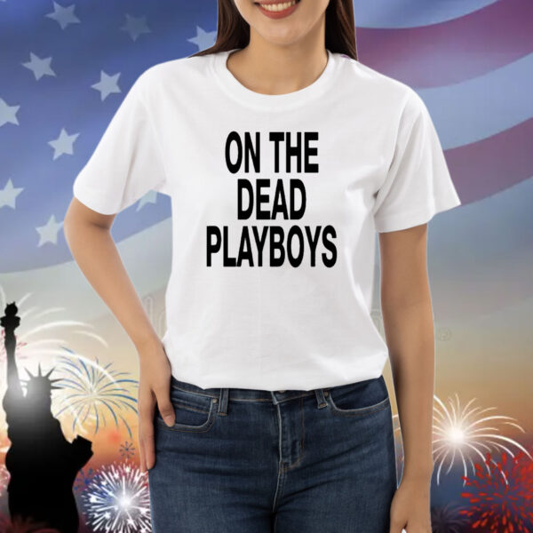 1Stdscott On The Dead Playboys Shirt