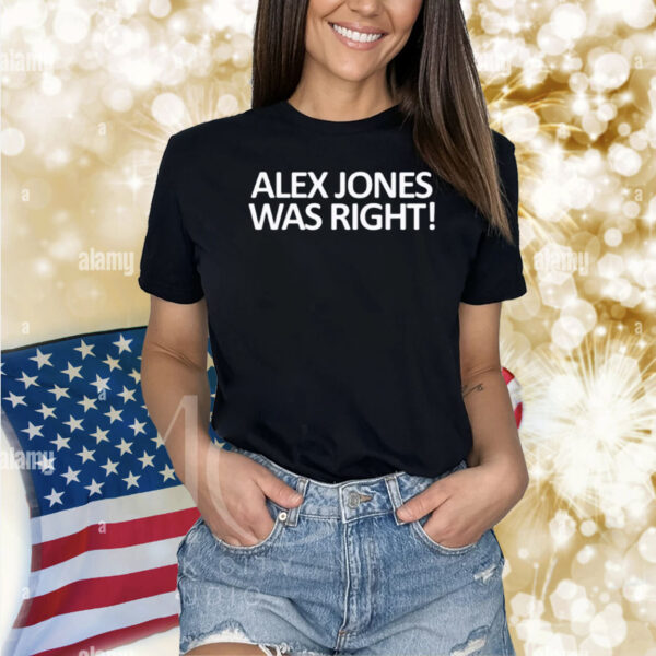 Fafo Farms Alex Jones Was Right Shirt