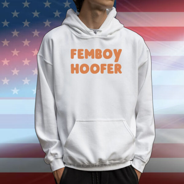 Femboy Hoofer T-Shirt