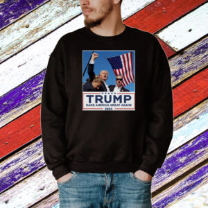 Fight Donald Trump Shirt, Make America Great Again, I Stand With Trump T-Shirt