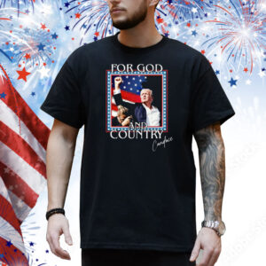 For God And Country Shirt