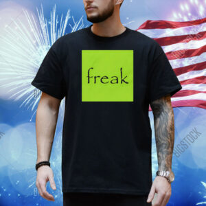 Freak (Brat Summer) Shirt