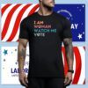 I Am Woman Watch Me Vote Shirt, Election 2024 Shirt, Voter Registration Election Tee Shirt