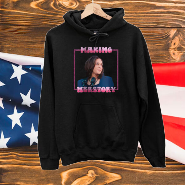 MAKING HERSTORY T-Shirt, Kamala Harris 2024 President for the People Empowering Women T-Shirt