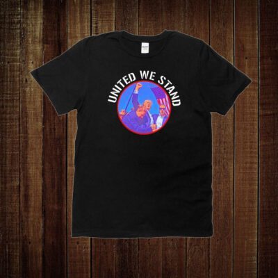 Official Donald Trump Never Surrender 2024 United We Stand Painting T-Shirt