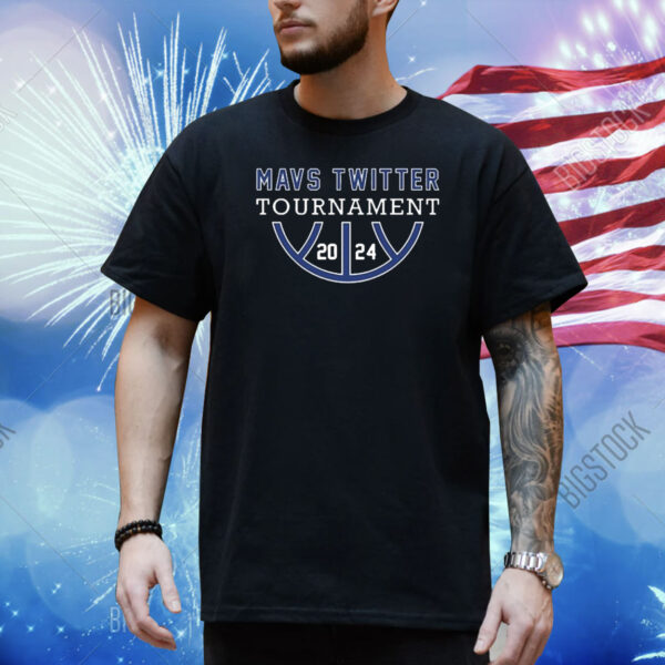 Official Mavs Twitter Tournament 2024 Shirt