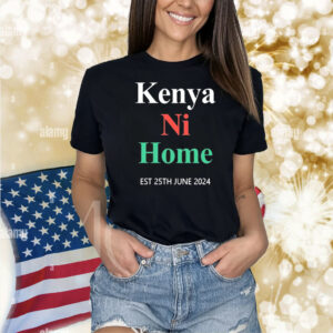 Official Mercy Tarus Wearing Kenya Ni Home Est 25Th June 2024 Shirt