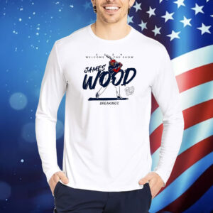 Official Talk Nats Welcome To The Show James Wood Diego Padres 2024 Shirt