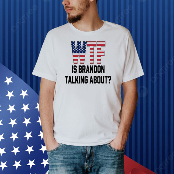 Official Tom MacDonald Wtf Is on Talking About USA Flag Shirt