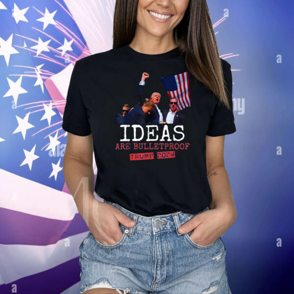 Official Trump 2024 Ideas Are Bulletproof USA Flag Shirts