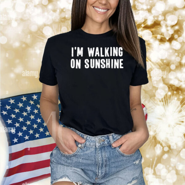 Operation Ink I'm Walking On Sunshine Shirt