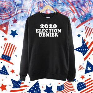 Patrick Byrne 2020 Election Denier Shirt