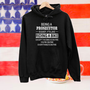 Prosecutor shirt, Prosecutor tshirt, Prosecutor T-Shirt