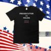 Prosecutor vs Felon shirt, Kamala Harris T-Shirt