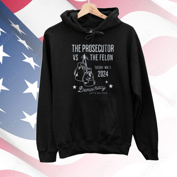 Prosecutor vs. Felon 2024 Election Comfort Colors® T-Shirt