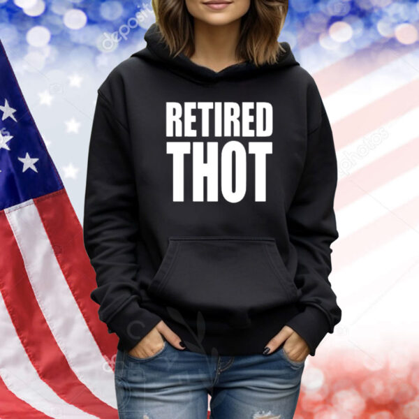 Retired Thot Shirt