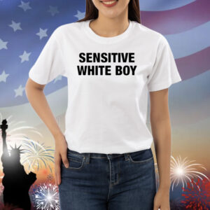 Sensitive White Boy Shirt