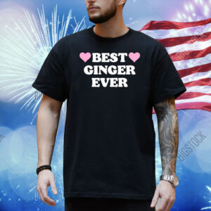 Shopellesong Best Ginger Ever Hearts Shirt
