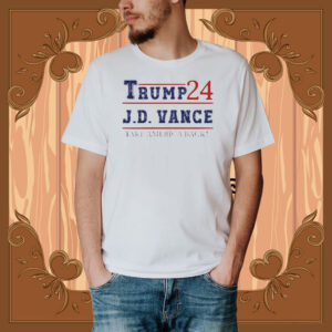 Take America Back, Trump Vance 2024 Shirt,Trump JD Vance Vice President Shirt