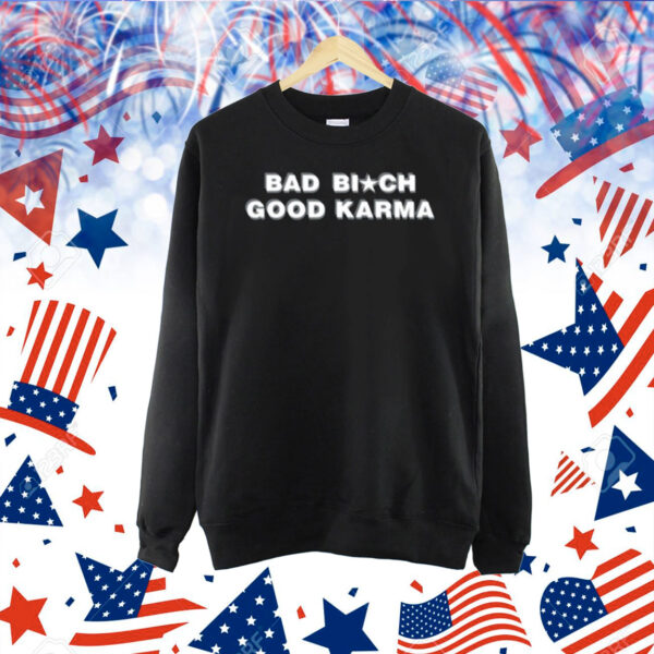 Tina Snow Wearing Bad Bitch Good Karma Shirt