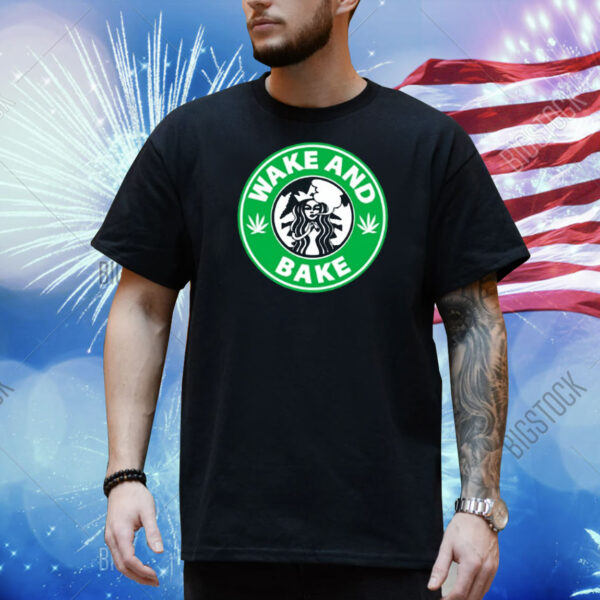 Travisa850 Wake And Bake Starbucks Weed Shirt