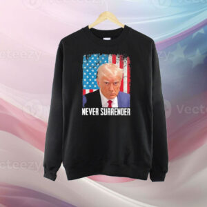 Trump American Never Surrender Shirt