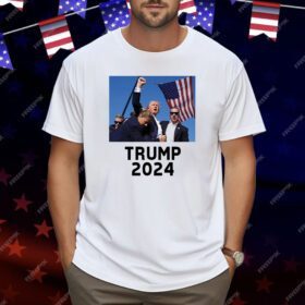 Trump Shot Assassination Attempt Trump 2024 Fist Raised Shirt