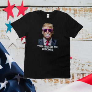 Trump You Missed Me Shirt, Trump Shot Shirt, Trump Pennsylvania Rally T-Shirt