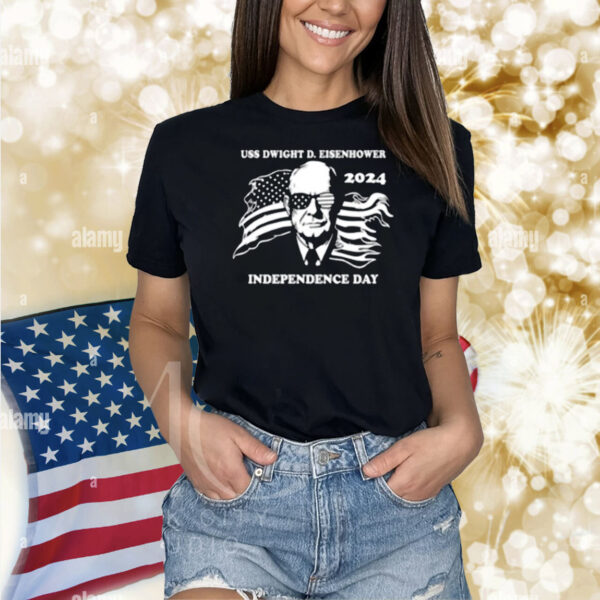 Uss Dwight D. Eisenhower Independence Day 2024 Shirt
