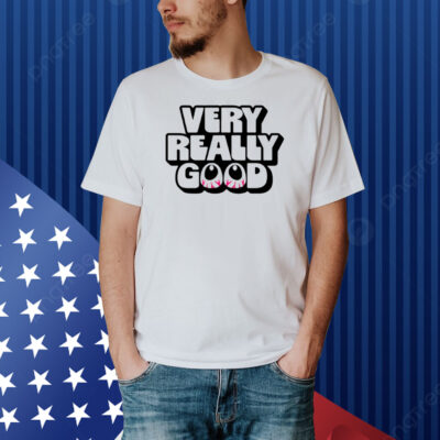 Very Really Good Eyes Limited Shirt