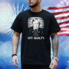 04-04-2023 Trump 45-47 Is Not Guilty Shirt