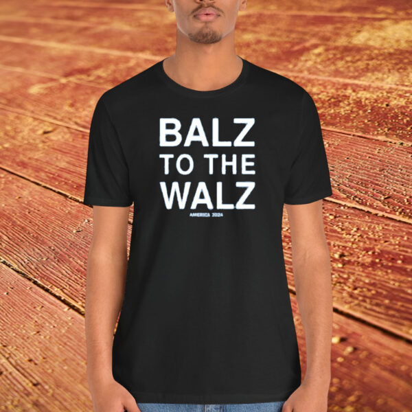 Balz To The Walz America Shirt