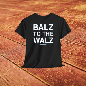 Balz To The Walz America Shirt