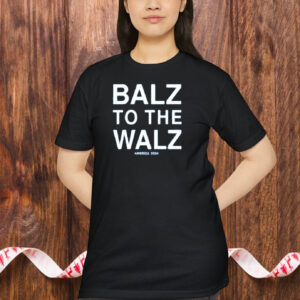 Balz To The Walz America 2024 Shirt