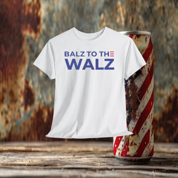 Balz to the Walz T-Shirt