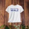 Balz to the Walz 2024 T-Shirt