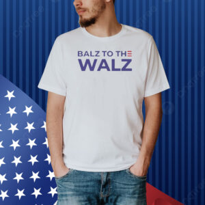 Official Balz to the Walz American 2024 Shirt