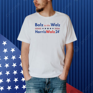 Official Balz to the Walz Harris Walz 2024 Kamala Harris Tim Walz President 2024 Political Shirt