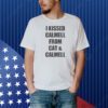 Official I Kissed Calmell From Cat and Calmell Shirt